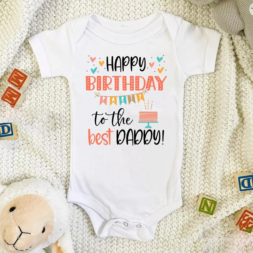 Baby Romper Happy Birthday To The Best Daddy Toddler Gender Neutral Daddy's Birthday Gifts Baby Summer Short Sleeve Bodysuit