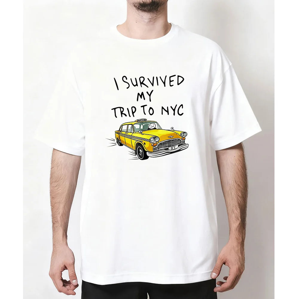 I Survived My Trip To NYC T Shirt New York City Yellow Taxi Shirt Woman Man Summer Cotton Graphic T Shirts Adult O-neck Tops
